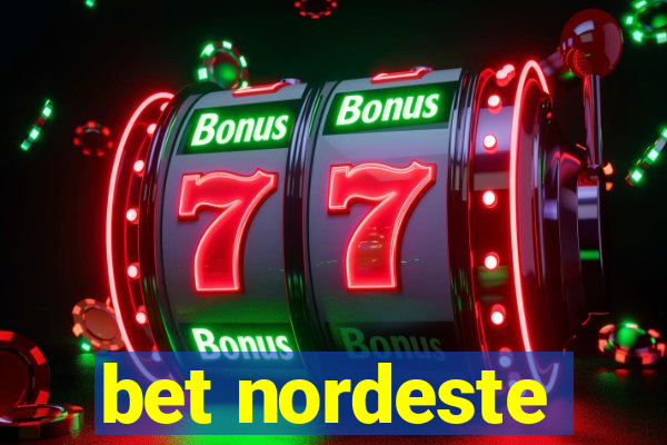 bet nordeste